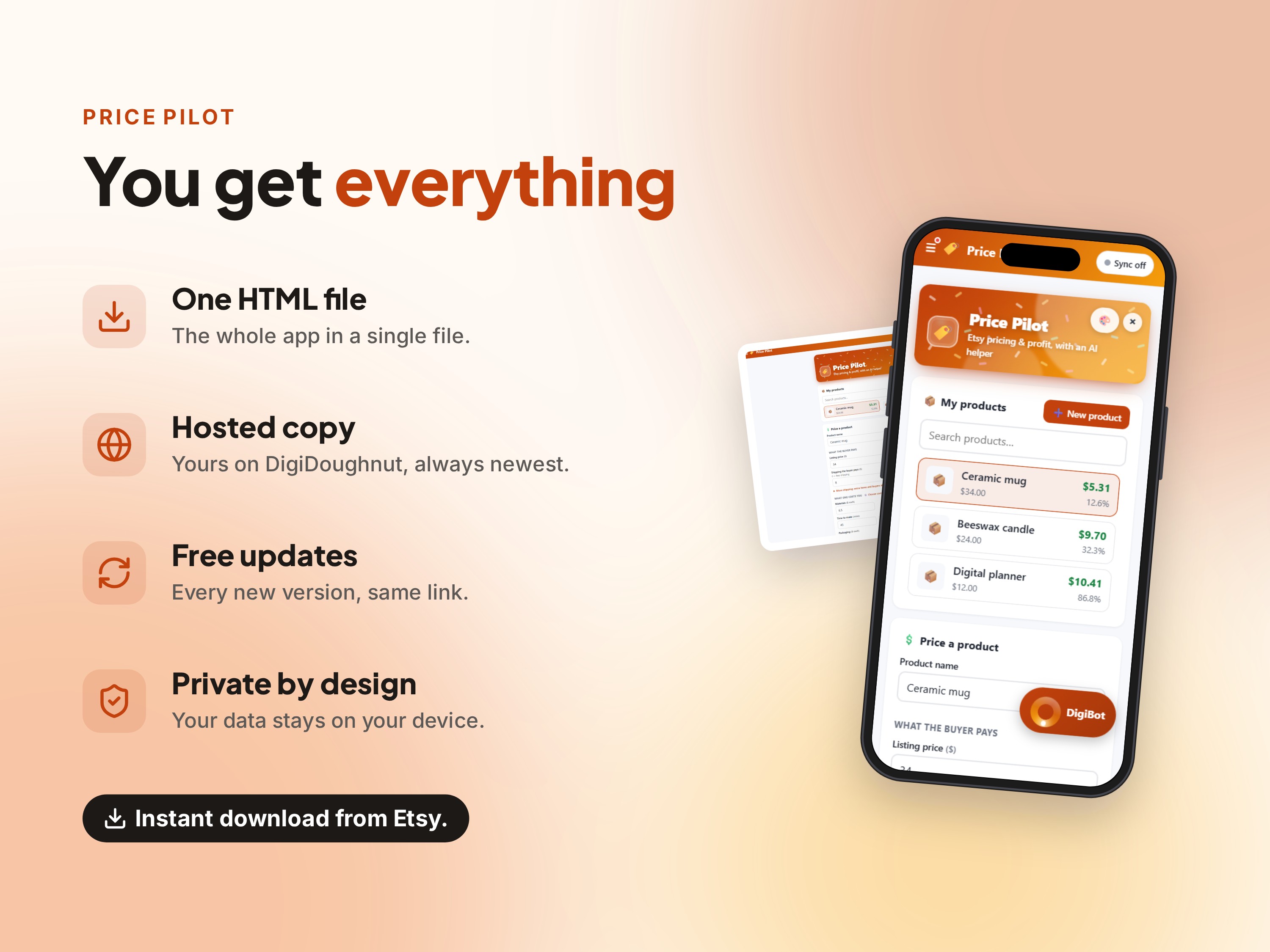 You get everything: one HTML file, hosted copy, free updates, private by design